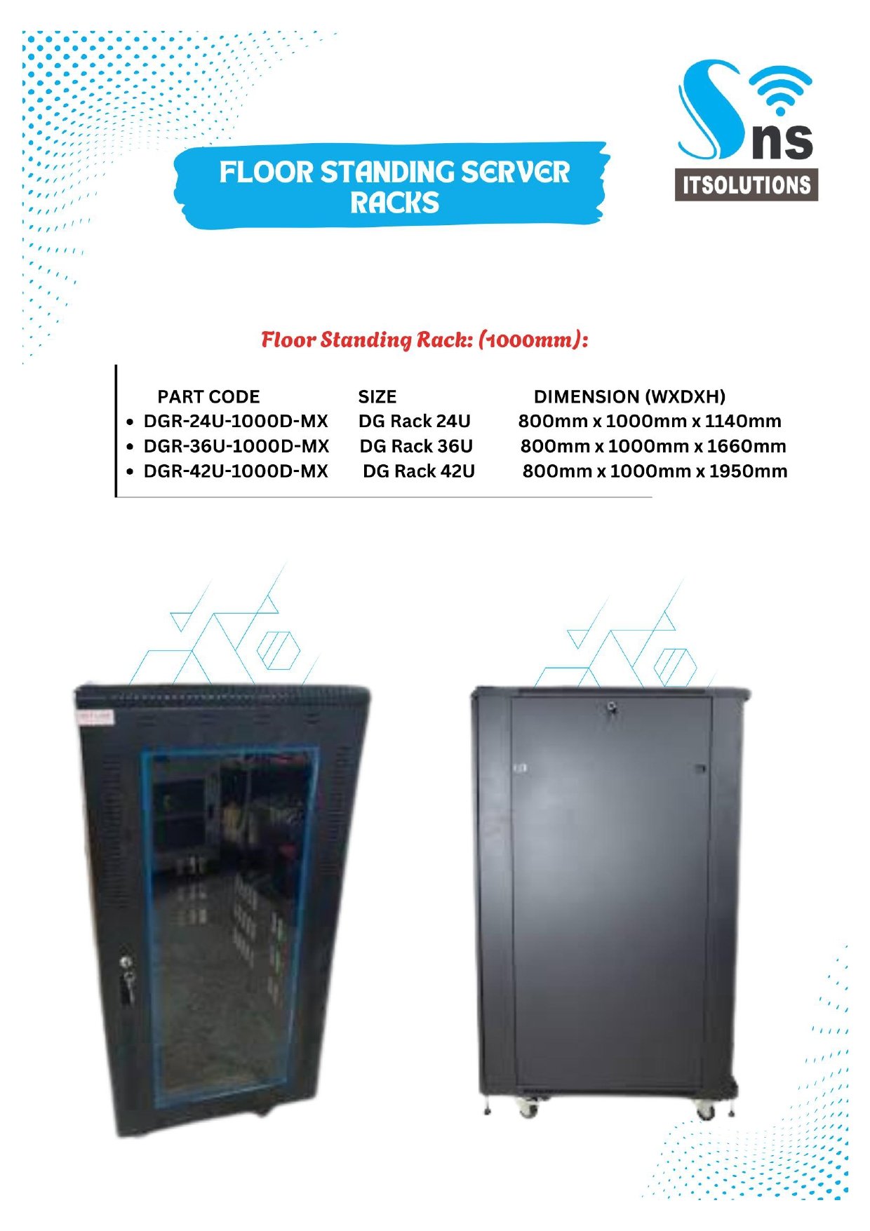 FLOOR STANDING SERVER RACKS - SNS IT SOLUTIONS